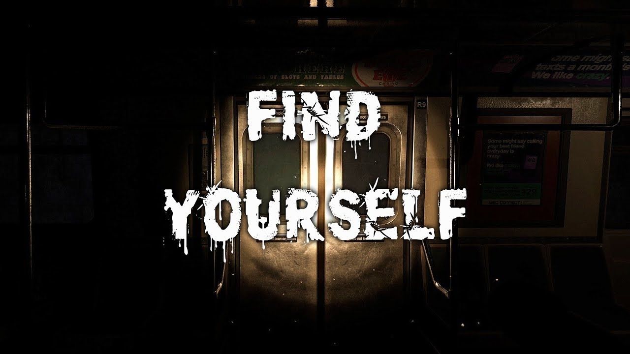 Скачать Find Yourself на shvedplay.ru